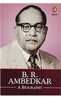B.R.Ambedkar: A Biography