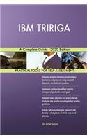 IBM TRIRIGA A Complete Guide - 2020 Edition