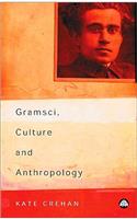 Gramsci, Culture and Anthropology