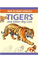 Tigers and Other Big Cats