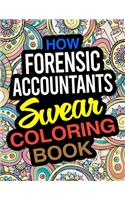 How Forensic Accountants Swear Coloring Book