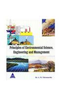 Principles Of Environmental Science, Engineering And Management