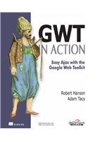 Gwt In Action, Easy Ajax With The Google Web Tool