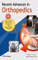 Recent Advances in Orthopedics