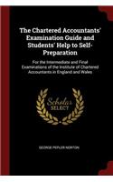 The Chartered Accountants' Examination Guide and Students' Help to Self-Preparation