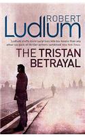 The Tristan Betrayal