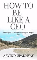 How to Be Like a CEO