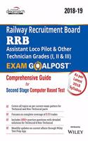 RRB Assistant Loco Pilot & Other Technician Grades (I, II & III) Exam Goalpost Comprehensive Guide for Second Stage Computer Based Test, 2018 - 19