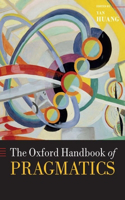 Oxford Handbook of Pragmatics