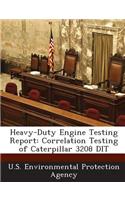 Heavy-Duty Engine Testing Report