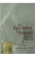 The Yoga System of Patanjali