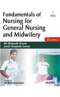 Fundamentals of Nursing for General Nursing and Midwifery