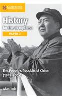 History for the IB Diploma Paper 3 The People's Republic of China (1949-2005)