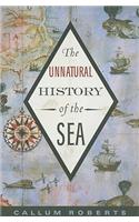 The Unnatural History of the Sea