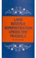 Land Revenue Administration Under The Mughals (1700-1750)