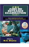 CBS AIIMS MD Entrance Examination: Vol. 1