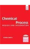 Chemical Process: Design And Integration