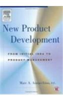 New Product Development: From Initial Idea To Product Management {With Cd-Rom}