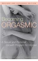 Becoming Orgasmic