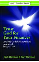 Trust God for Your Finances