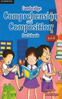 Cambridge Comprehension and Composition for Schools Book 8