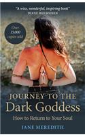 Journey to the Dark Goddess