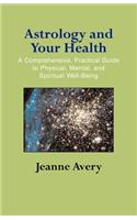 Astrology and Your Health