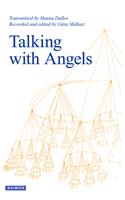 Talking with Angels