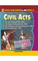 Law Series 15: Civil Acts (The Specific Relief Act,1963, The Indian Partnership Act,1932 The Arbitration and Concilation Act,1996 The Limitation Act,1963