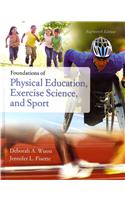 Foundations of Physical Education, Exercise Science, and Sport