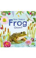 How Does a Frog Grow?