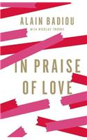 In Praise of Love