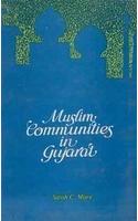 Muslim Communities in Gujarat: Preliminary Studies in Their History