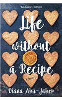 Life Without a Recipe