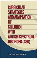 CURRICULAR STRATEGIES AND ADAPTATION OF CHILDREN WITH (ASD)