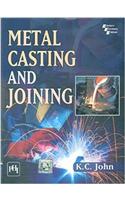 Metal Casting And Joining