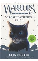 Warriors Super Edition: Crowfeather's Trial