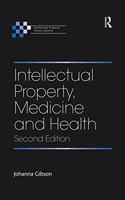 Intellectual Property, Medicine and Health