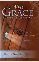 Why Grace Changes Everything