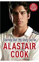 Alastair Cook: Starting Out - My Story So Far