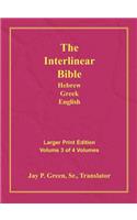 Interlinear Hebrew Greek English Bible-PR-FL/OE/KJV Large Print Volume 3