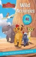 Disney the Lion Guard Wild Activities