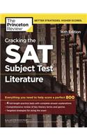 Cracking the SAT Subject Test in Literature, 16th Edition: Everything You Need to Help Score a Perfect 800