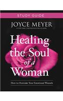 Healing the Soul of a Woman Study Guide