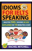 Idioms for Ielts Speaking