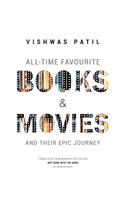 All-Time Favourite Books & Movies: And Their Epic Journey