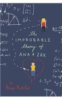 Improbable Theory of Ana and Zak