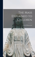 Mass Explained to Children