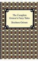 Complete Grimm's Fairy Tales