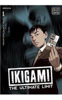 Ikigami: The Ultimate Limit, Vol. 1